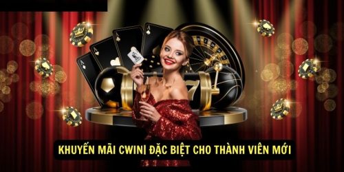 Khuyen mai CWIN Dac biet cho thanh vien moi 1